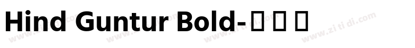 Hind Guntur Bold字体转换